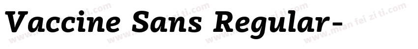 Vaccine Sans Regular字体转换